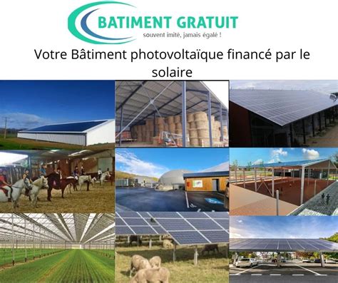bâtiment solaire gratuit attention|Hangar photovoltaïque gratuit : Comment ça marche.